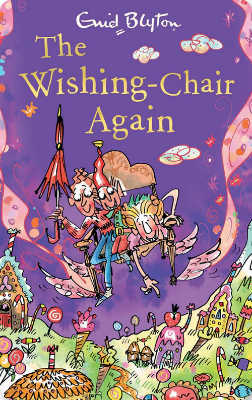 The Wishing Chair Trilogy